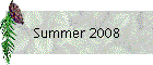Summer 2008